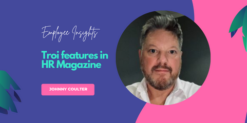 TROI features in HR Magazine