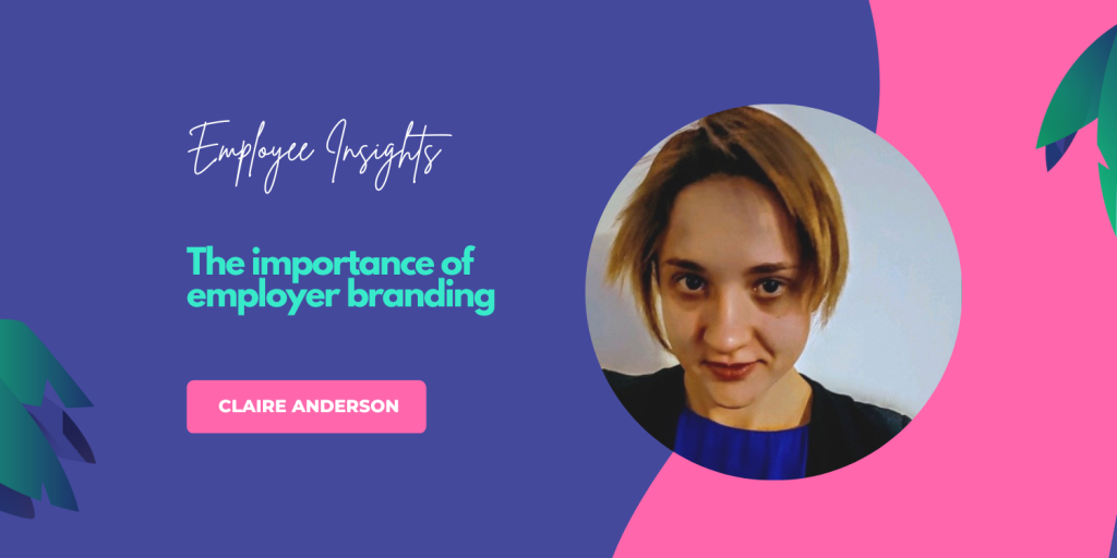 The importance of employer branding: Attract & Retain Top Talent