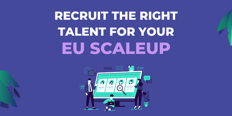 Recruiting for EU scaleups in 2024